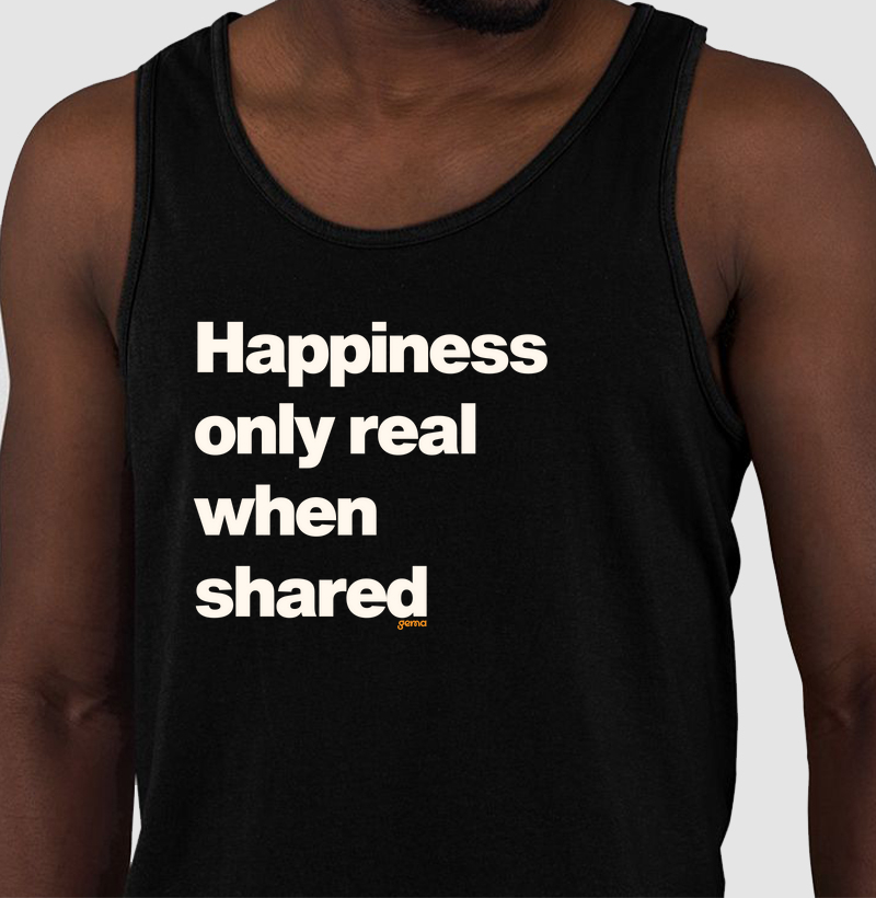Happiness only real 1