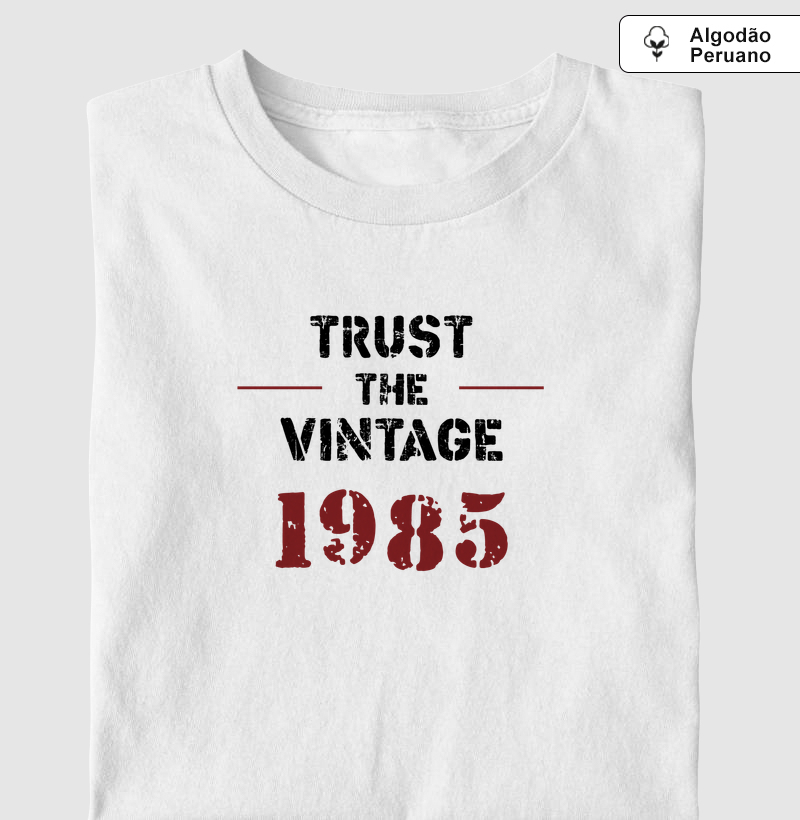 Trust the Vintage