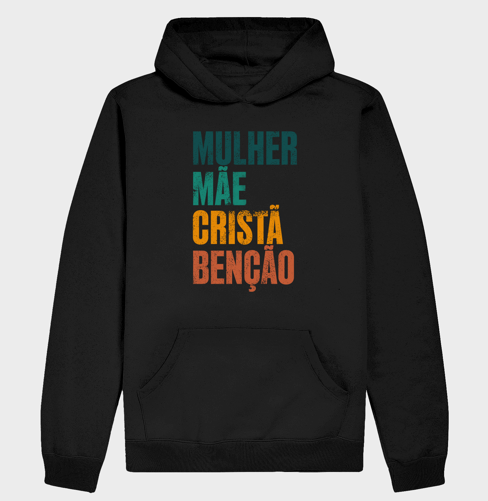Mulher. Mãe. Cristã. Benção