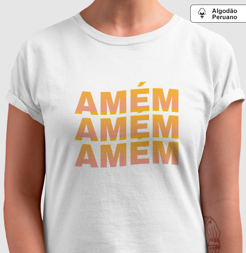 Camiseta Amém – Repetição de Fé