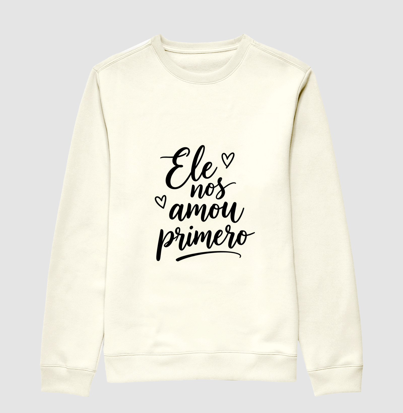 Camisa Ele nos amou primeiro