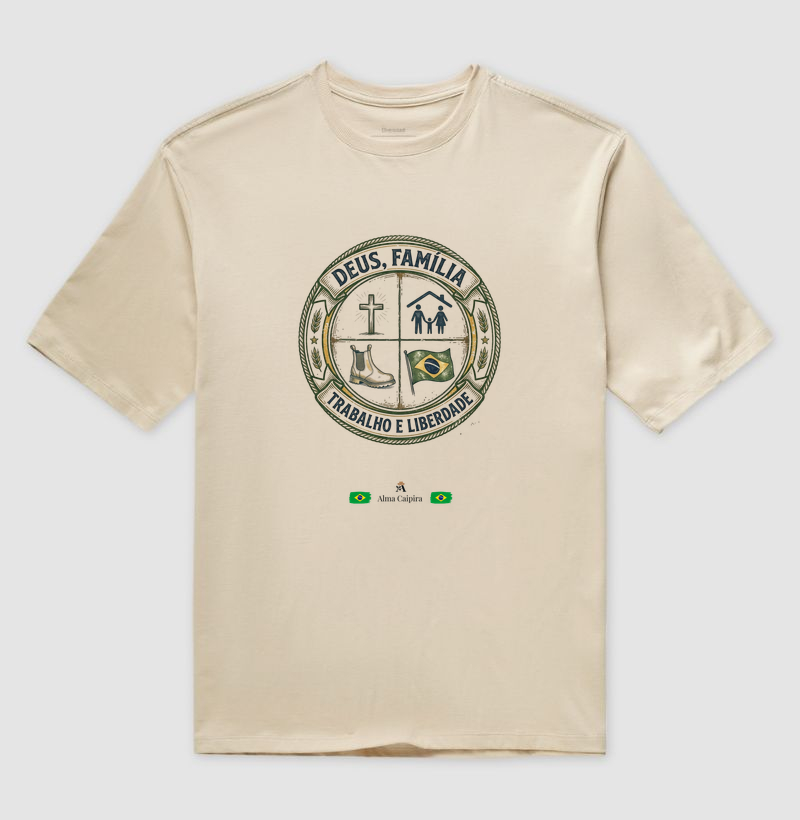 Deus, família, trabalho e liberdade - Camiseta Oversized