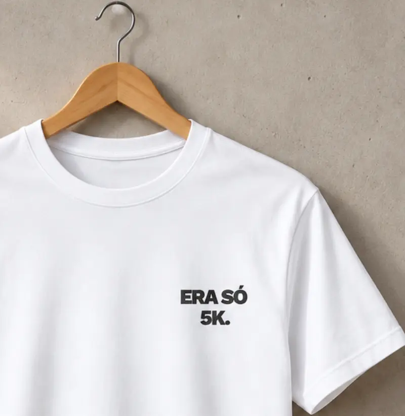 Era só 5K