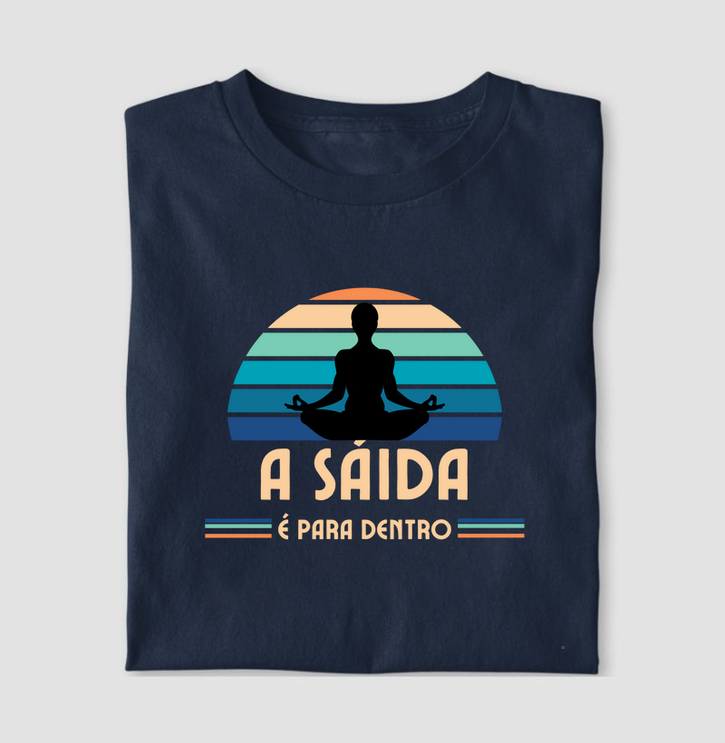 A Saída é para dento 