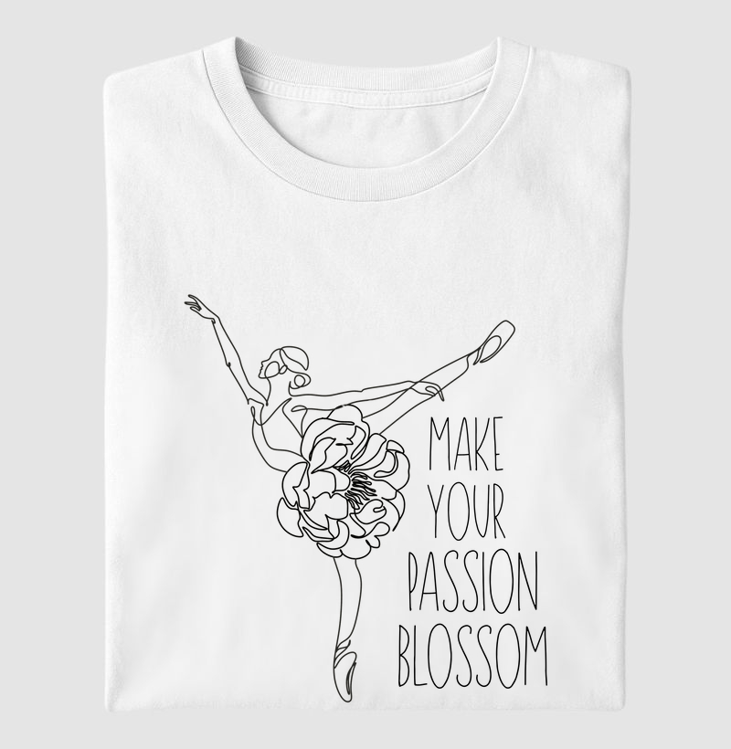 Make your Passion Blossom