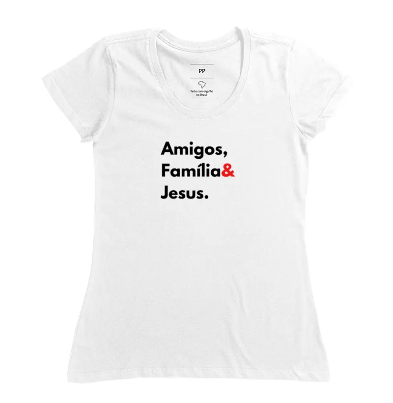 Feminina Amigos Família e Jesus