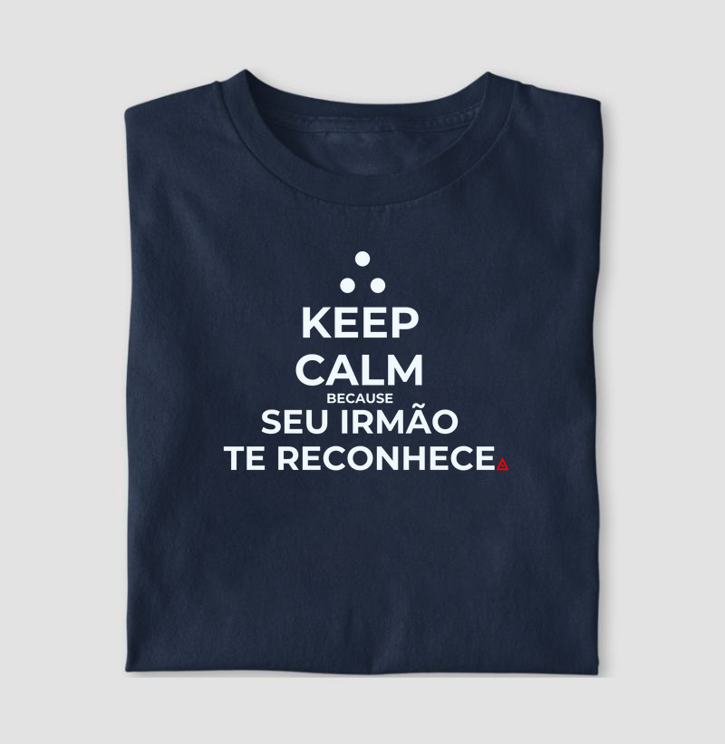 Camiseta Keep Calm 1 - Mr. GADU