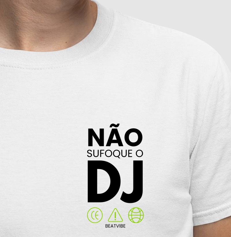 Não sufoque o DJ