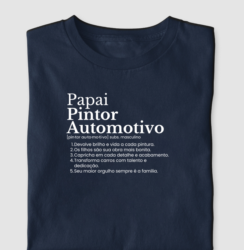 Papai Pintor Automotivo - definição