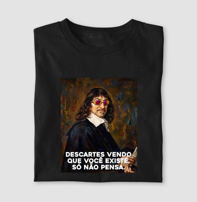 René Descartes - Vida Loka - Camiseta