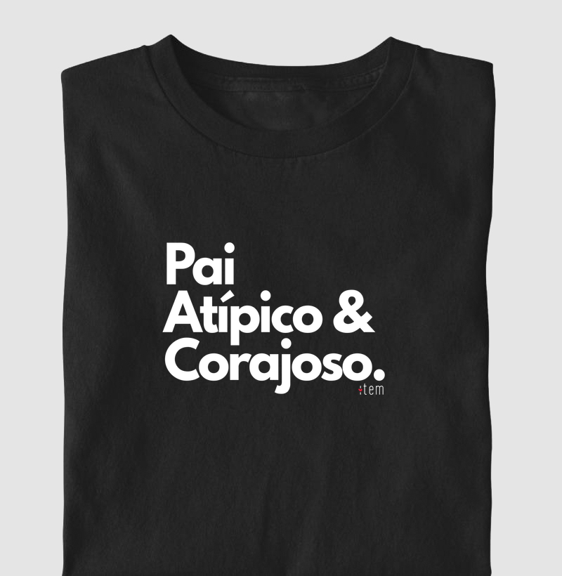 Pai Atípico e Corajoso