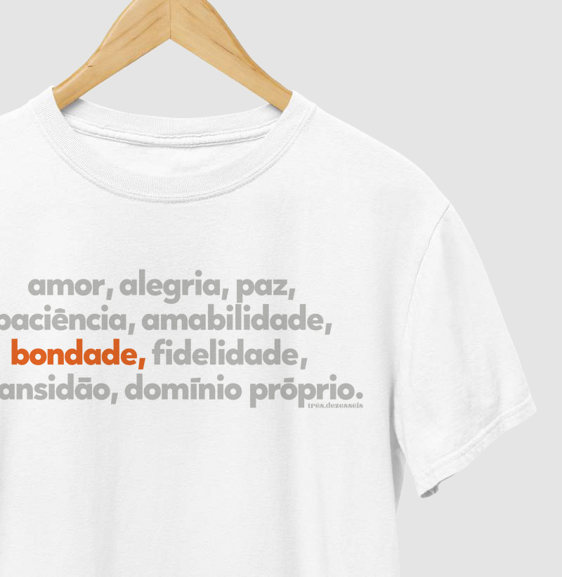 Frutos do Espírito - Bondade