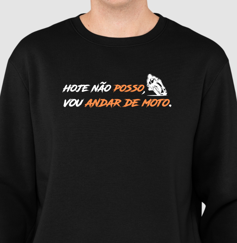 Hoje não posso, vou andar de moto v2