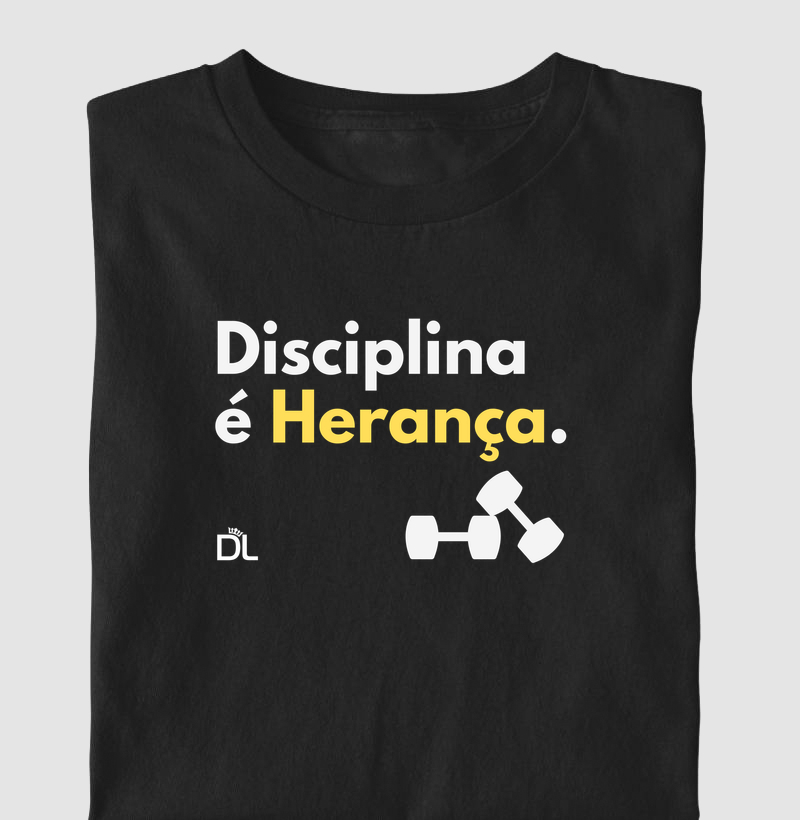 Disciplina é herança