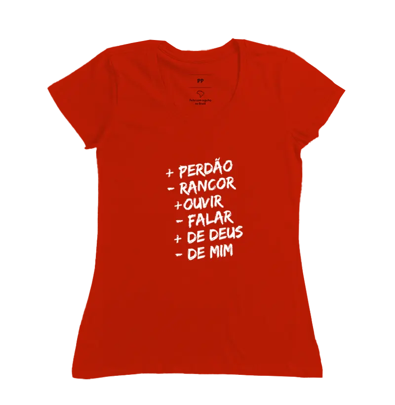 CAMISETA MAIS PERÃO MENOS RANCOR