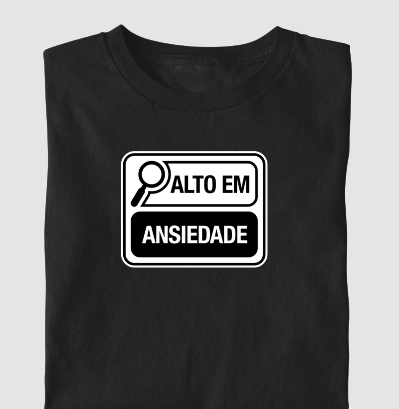 Alto em Ansiedade