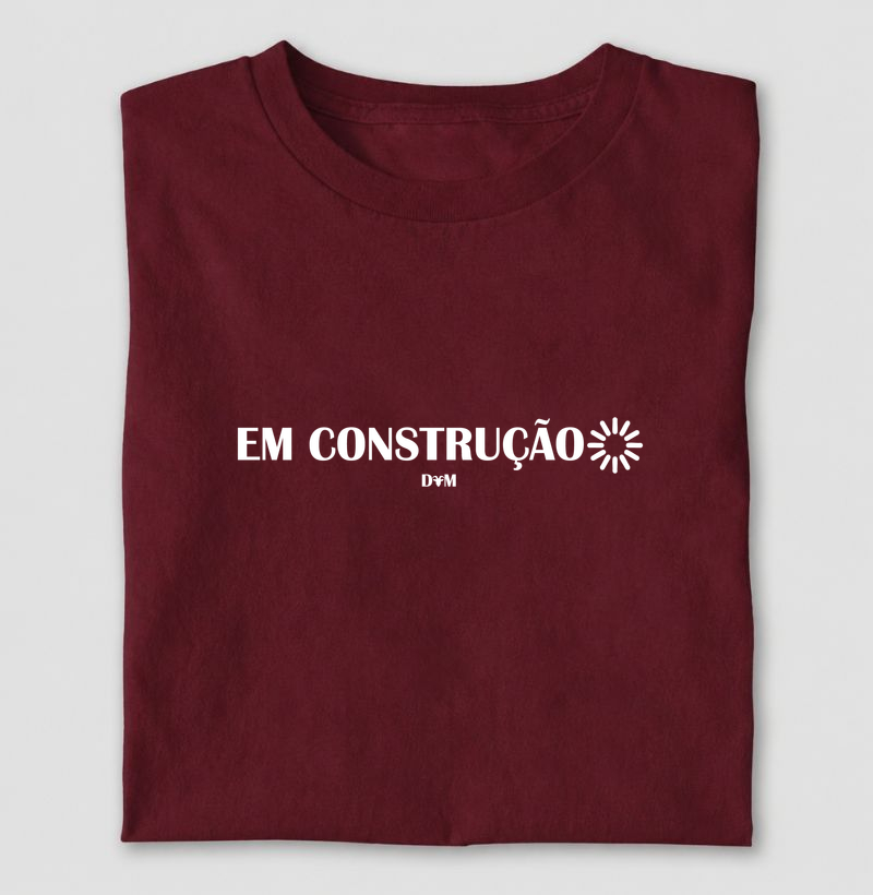 Camiseta Em Construção