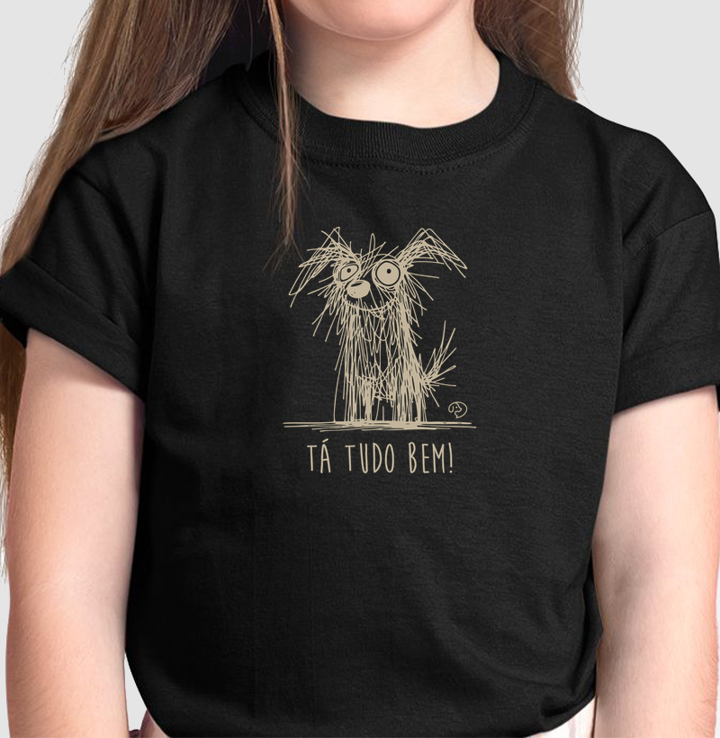 Tá tudo bem! - Camiseta Infantil