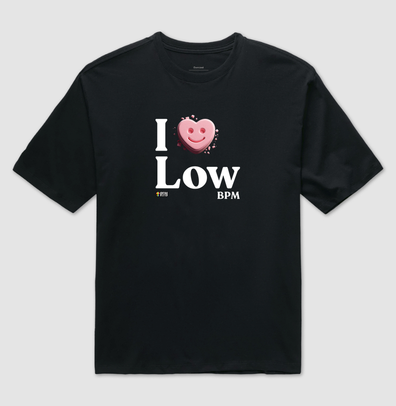I Love Low BPM