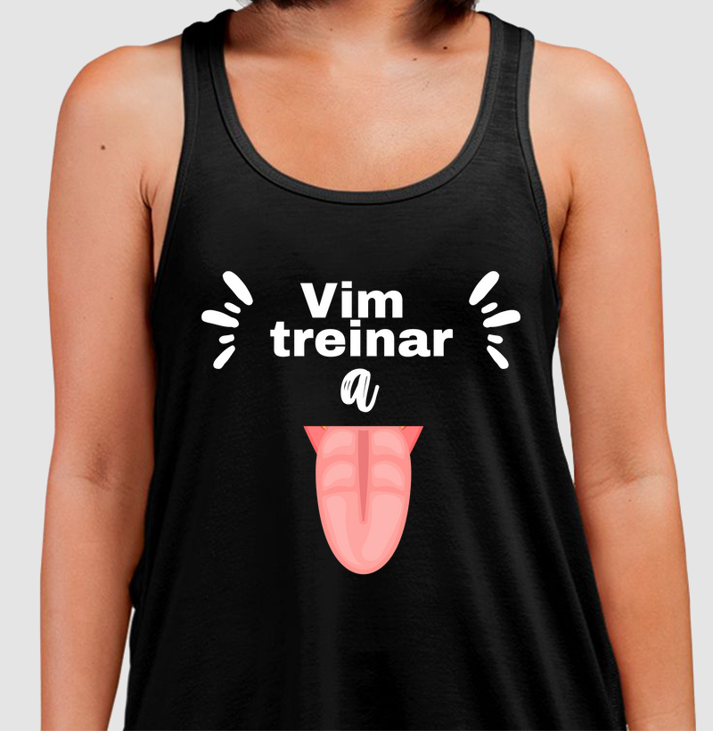Vim treinar a língua