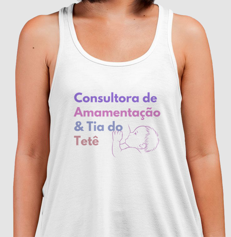 Consultora e Tia do Tetê Regata