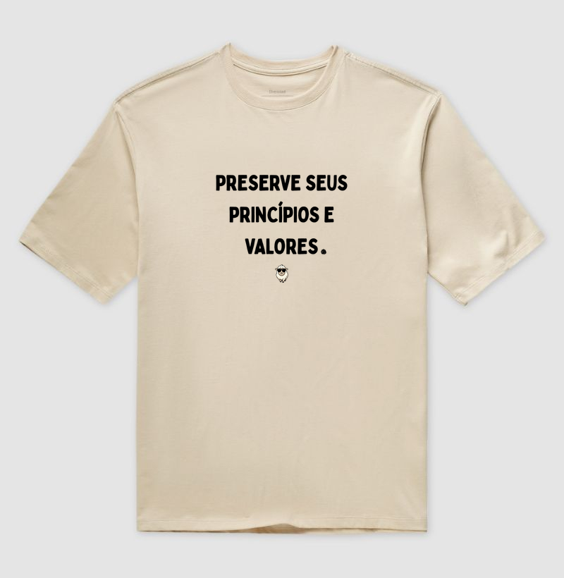 PRESERVE SEUS PRINCÍPIOS - Camiseta Oversized