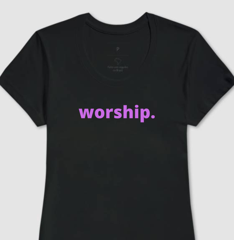 Worship (Adorar) | Feminina
