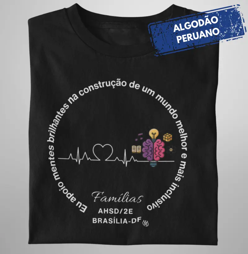 Famílias AHSD/2E Brasília/DF - Eu apoio mentes brilhantes Premium