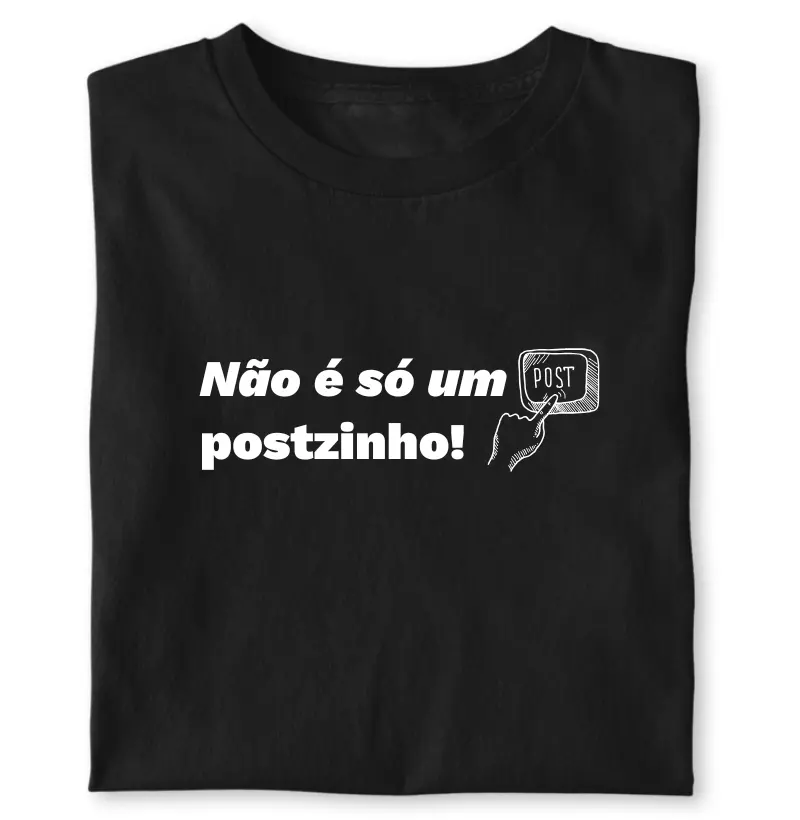 Não é só um postzinho