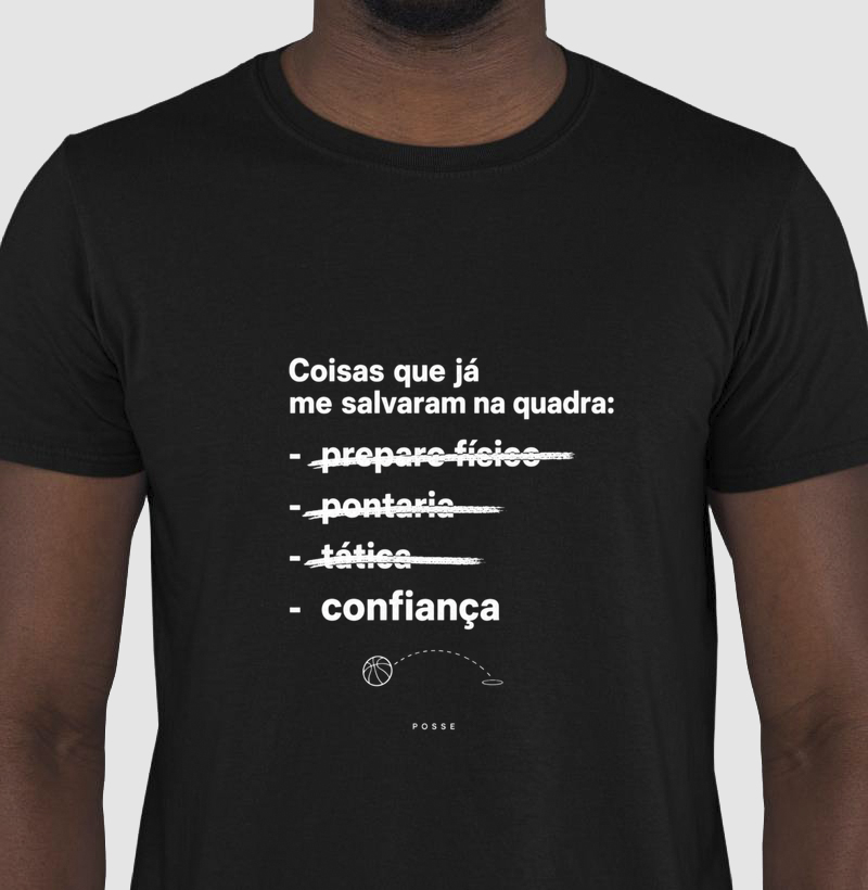 Camiseta Confiança na Quadra