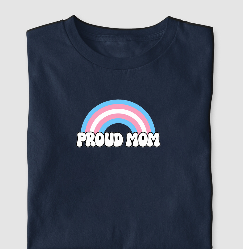 Proud Mom – Amor e Orgulho