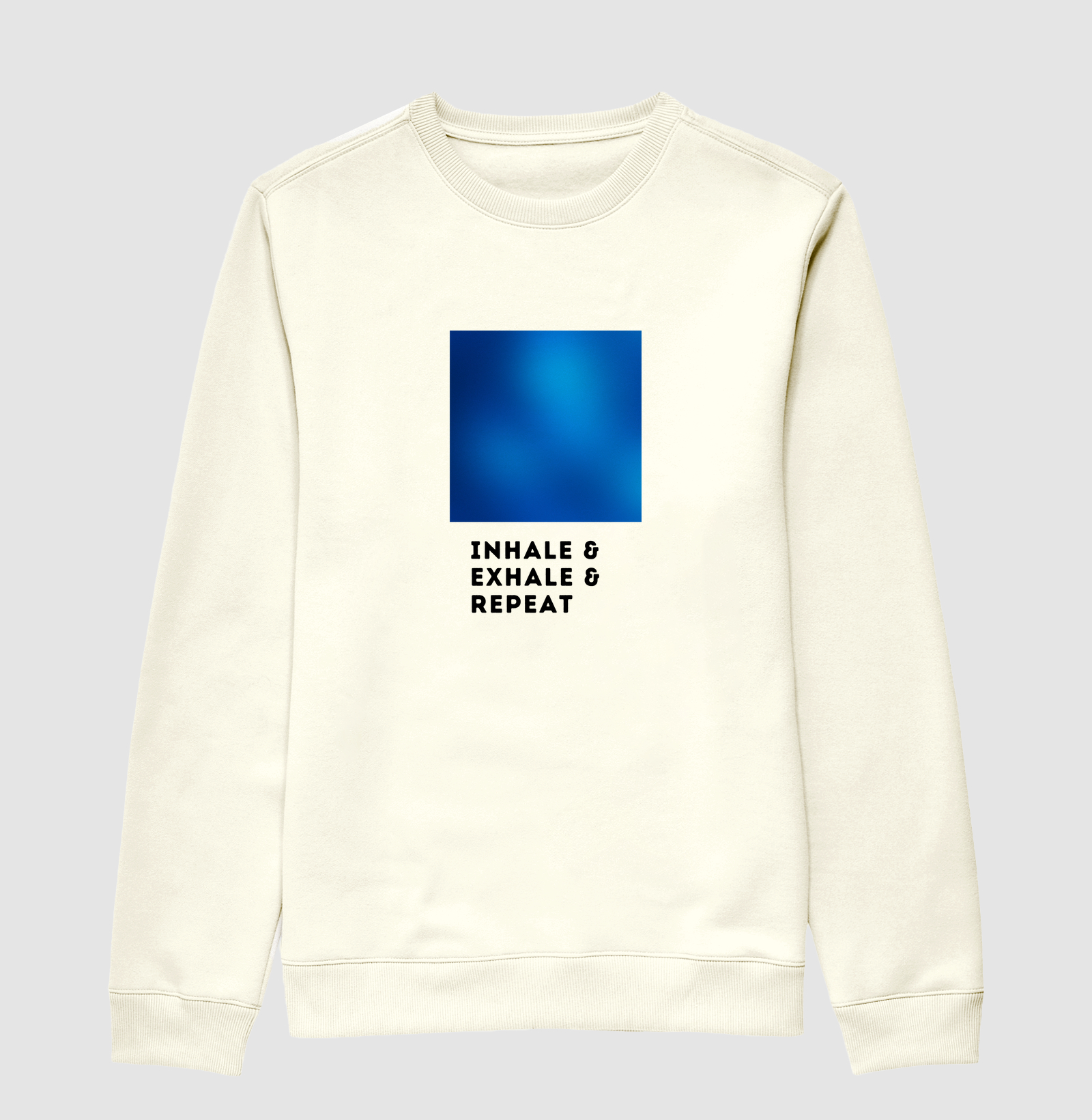 Inhale, Exhale & Repeat