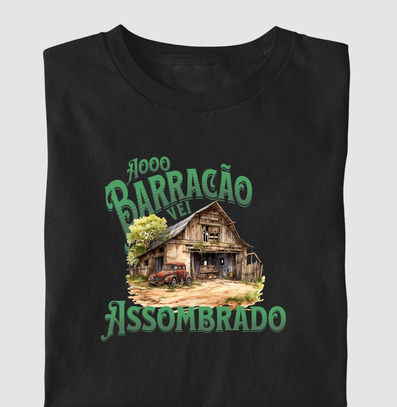 Barracão Vei Assombrado - Camiseta