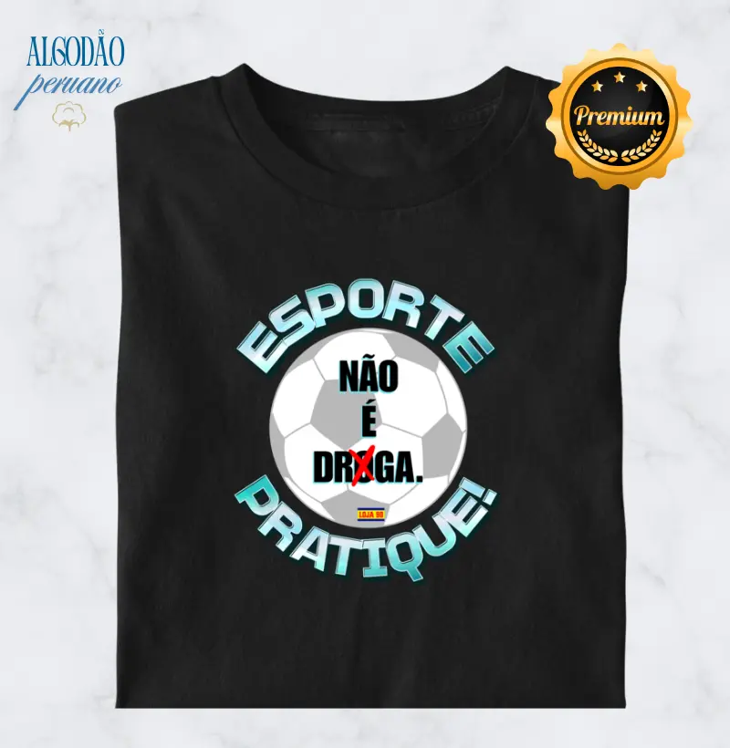Esporte NÃO é Droga, Pratique!