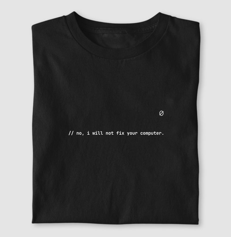 no, i will not fix your computer