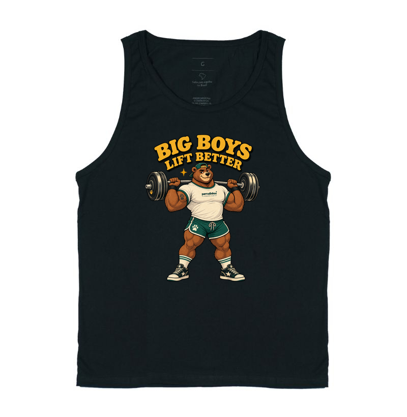 BIG BOYS LIFT BETTER
