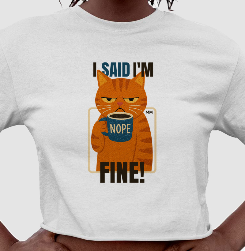 I'm fine!