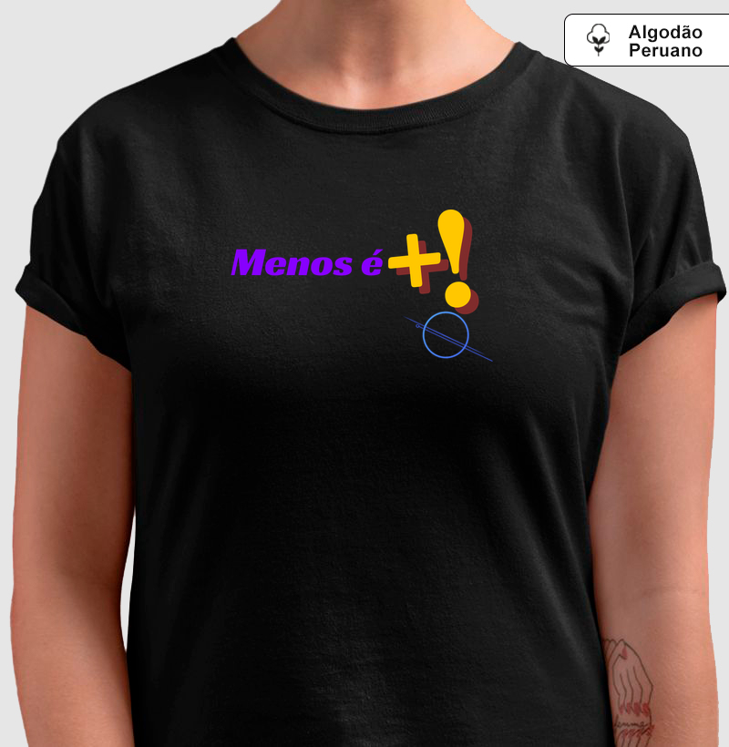 Menos é +