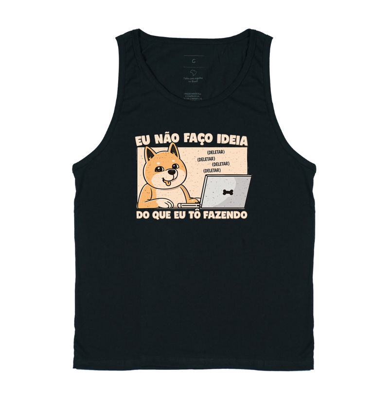 Eu não faço ideia do que eu tô fazendo