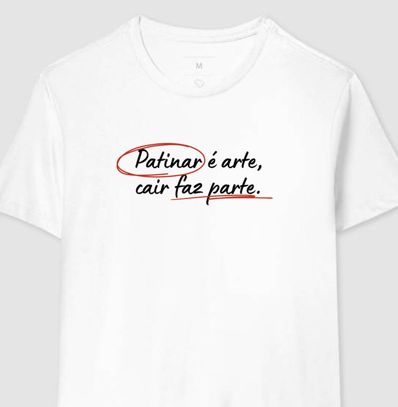 Patinar é arte, cair faz parte.
