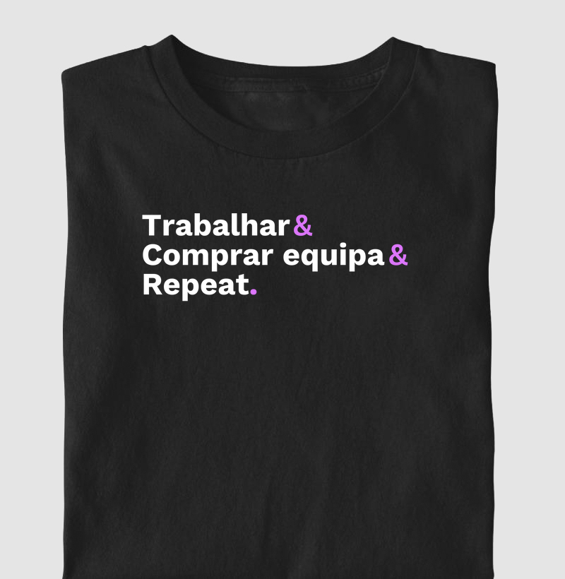 Trabalhar, comprar equipa, repeat.