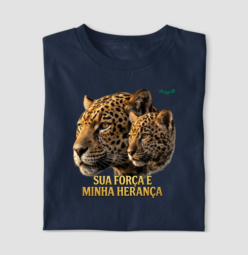 Sua força é minha herança