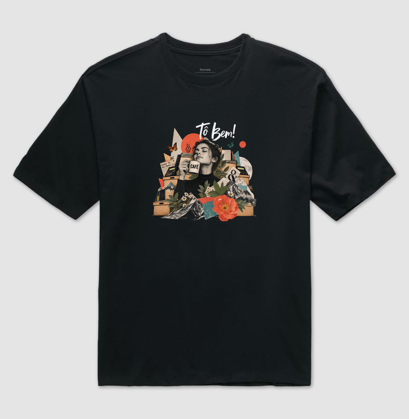 TÔ BEM! V2 - Camiseta Oversized