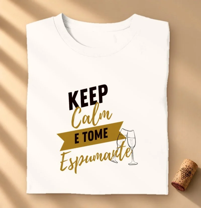 Camiseta Keep Calm e Tome Espumante