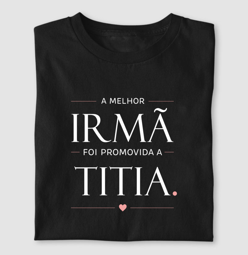 A melhor Irmã foi promovida a Titia