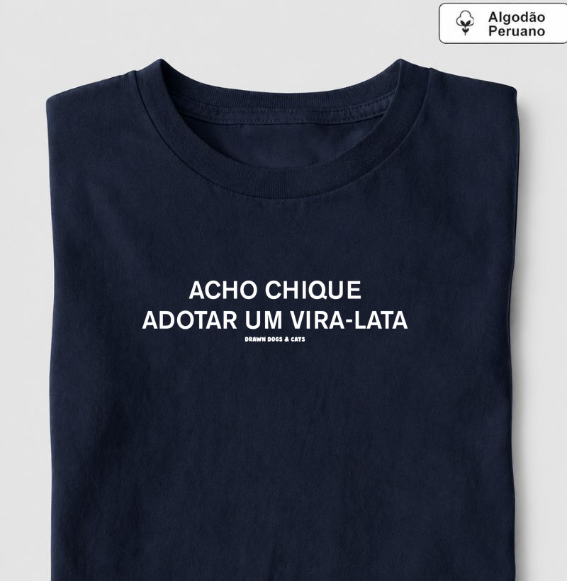 Acho chique adotar um vira-lata