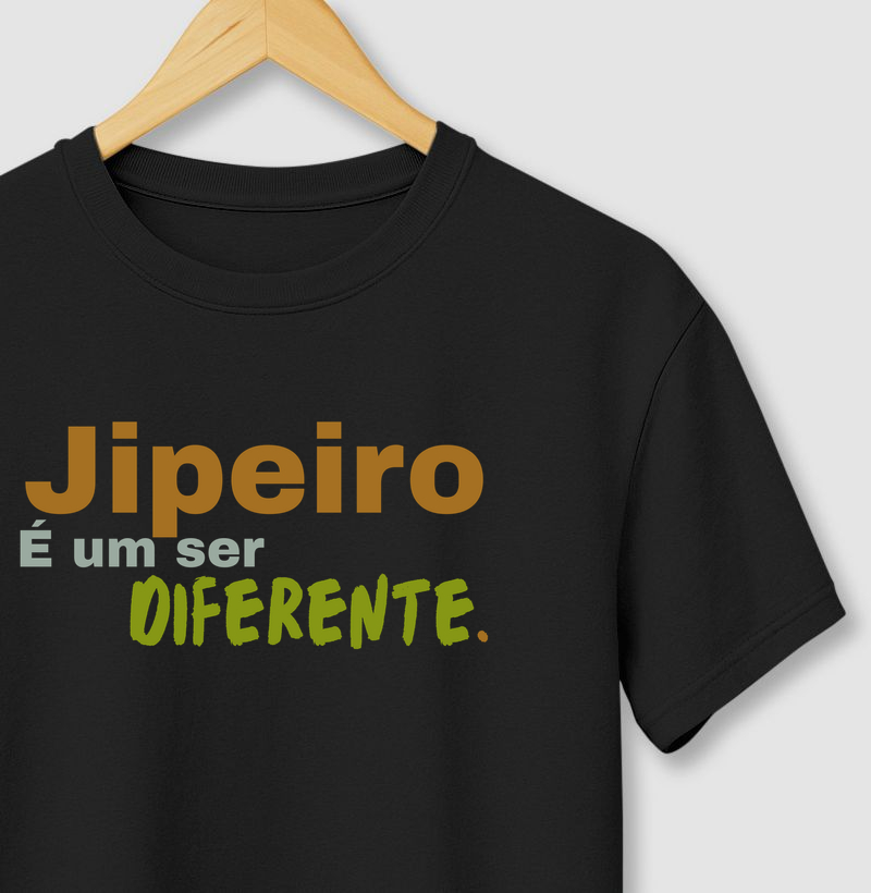 Jipeiro é um ser diferente