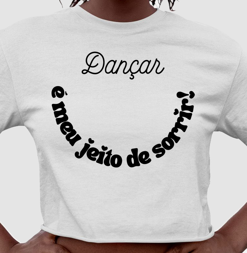 Dançar é meu jeito de sorrir!