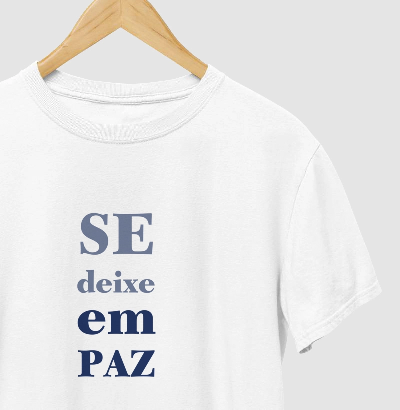 Se deixe em PAZ.