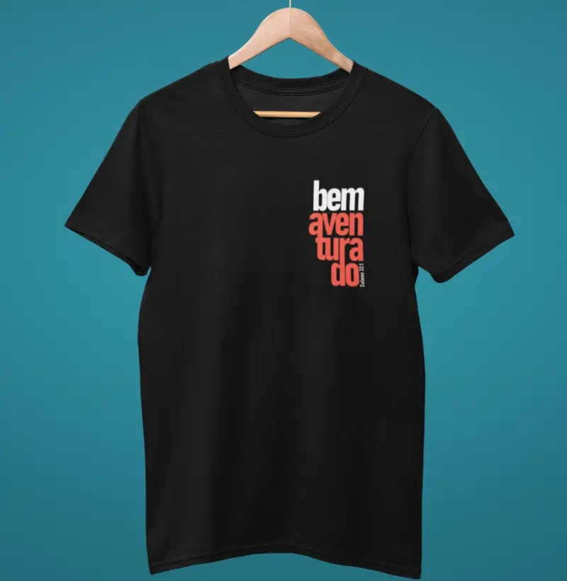 Camiseta Bem Aventurado(a) - Salmos 32:1